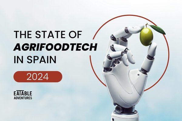 Spanish Agri-Food-Tech Ecosystem Secures €179 Million in 2024 Investments