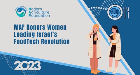 MAF Honors Women Leading Israel’s FoodTech Revolution