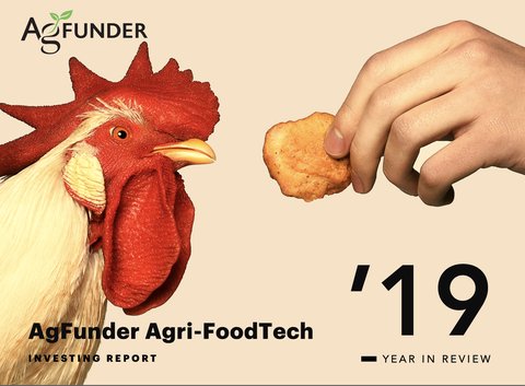 AgFunder Agri-FoodTech Investing Report - 2019